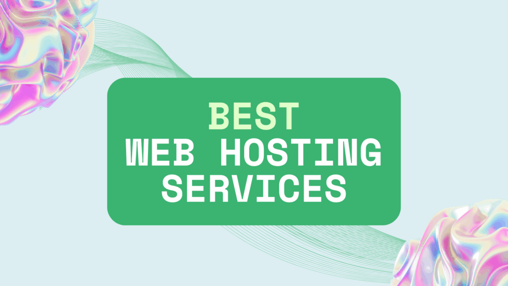 best web hosting services